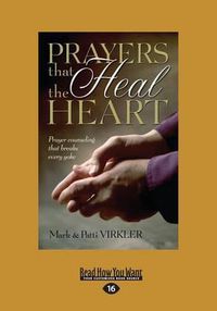 Cover image for Prayers That Heal the Heart