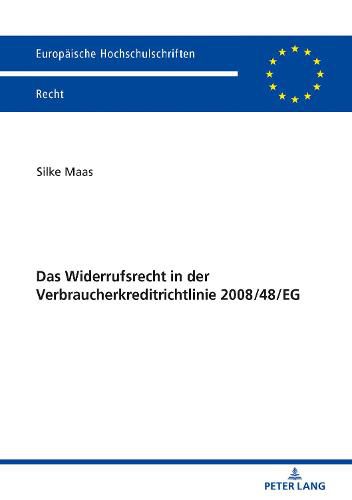 Cover image for Das Widerrufsrecht in Der Verbraucherkreditrichtlinie 2008/48/Eg