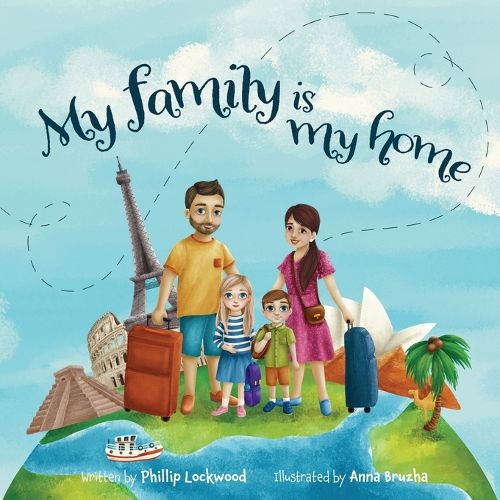 Cover image for My Family Is My Home