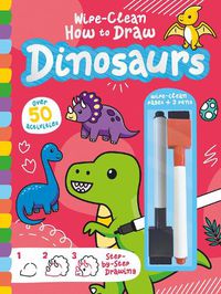 Cover image for Wipe-Clean How to Draw Dinosaurs