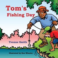 Cover image for Tom's Fishing Day