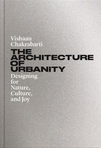 Cover image for The Architecture of Urbanity