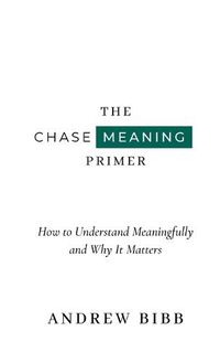 Cover image for The Chase Meaning Primer