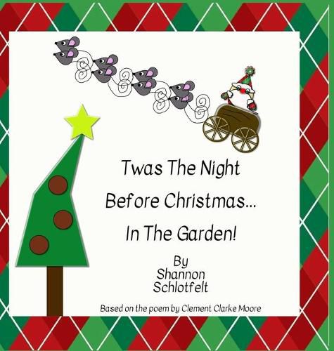 Cover image for Twas the Night Before Christmas in the Garden