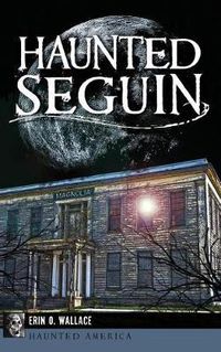 Cover image for Haunted Seguin