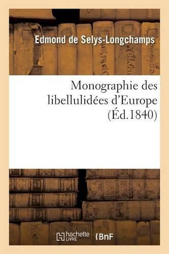 Monographie Des Libellulidees d'Europe