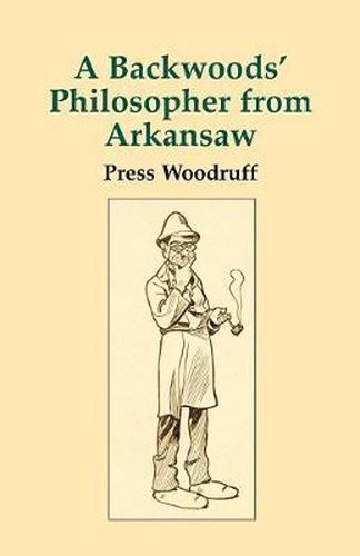 Cover image for Backwoods Philosopher from Arkansas, A