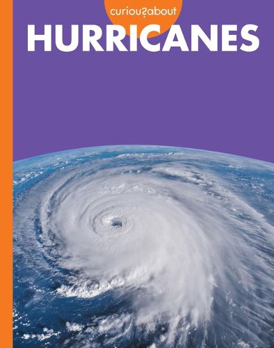 Cover image for Curious about Hurricanes