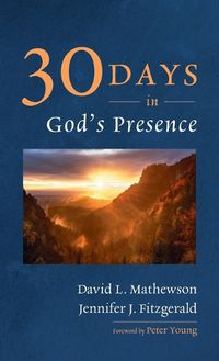 Cover image for Thirty Days in God's Presence