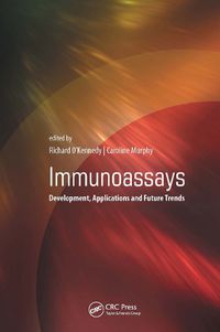 Cover image for Immunoassays: Development, Applications and Future Trends