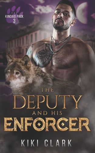 Cover image for The Deputy and His Enforcer