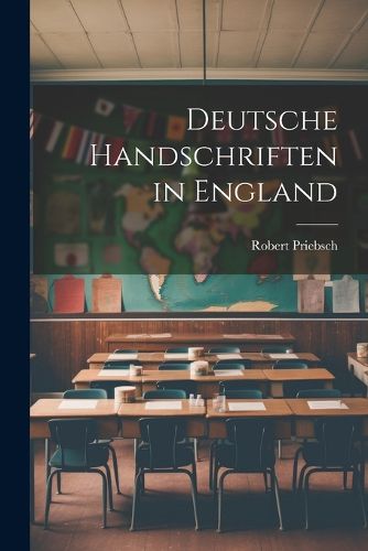 Cover image for Deutsche Handschriften in England