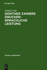 Cover image for Gunther Zainers druckersprachliche Leistung