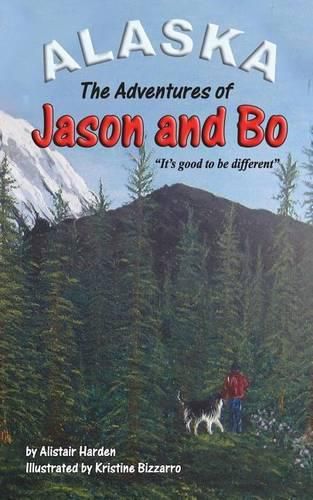 Cover image for The Adventures of Jason and Bo: It's good to be different