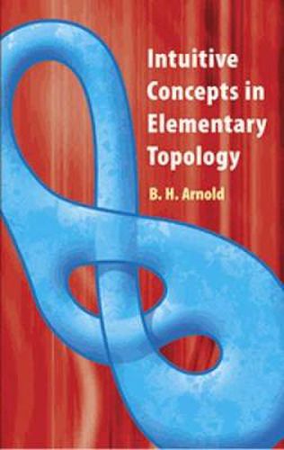 Cover image for Intuitive Concepts in Elementary Topology