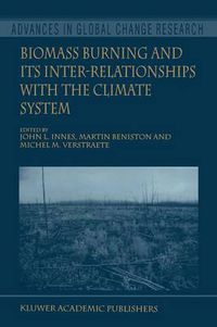 Cover image for Biomass Burning and Its Inter-Relationships with the Climate System