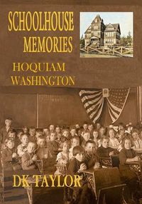 Cover image for Schoolhouse Memories