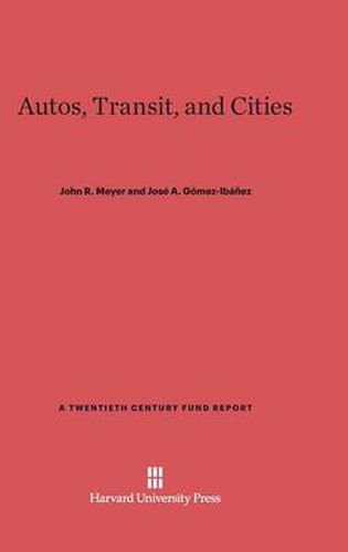 Autos, Transit, and Cities