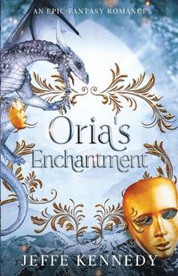 Cover image for Oria's Enchantment