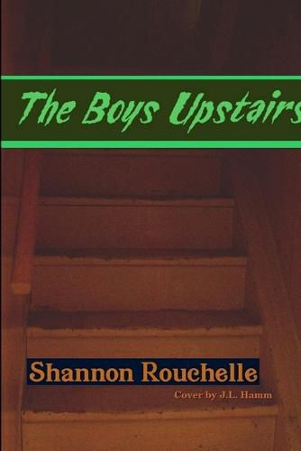 Cover image for The Boys Upstairs