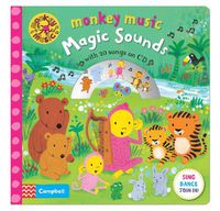 Cover image for Monkey Music Magic Sounds: Book and CD Pack