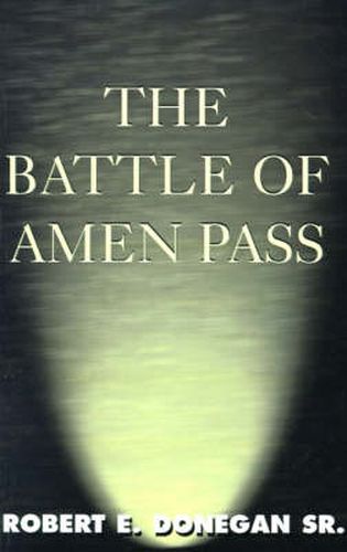 Cover image for The Battle of Amen Pass