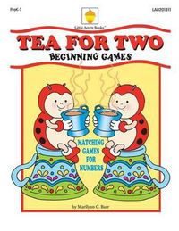 Cover image for Tea for Two: Matching Games for Numbers