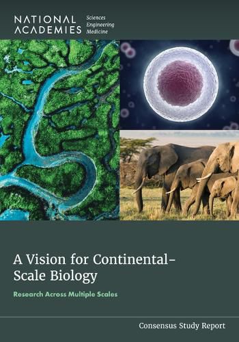 Cover image for A Vision for Continental-Scale Biology