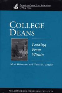 Cover image for College Deans: Leading from Within