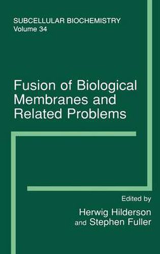 Cover image for Fusion of Biological Membranes and Related Problems: Subcellular Biochemistry