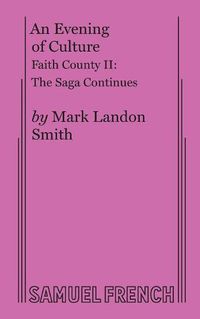 Cover image for An Evening of Culture: Faith County II