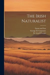 Cover image for The Irish Naturalist