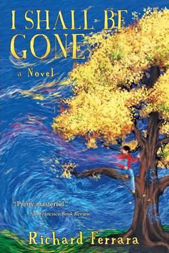 Cover image for I Shall Be Gone