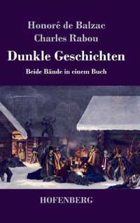 Cover image for Dunkle Geschichten: Beide Bande in einem Buch