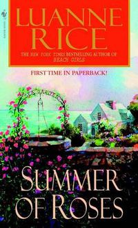 Cover image for Summer of Roses: A Novel