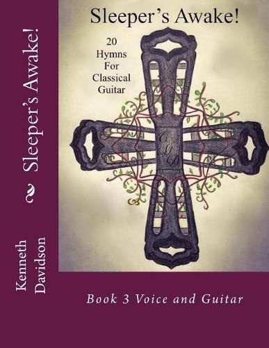 Cover image for Sleeper's Awake!: Book 3 Voice and Guitar