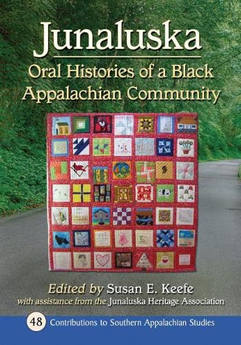 Cover image for Junaluska: Oral Histories of a Black Appalachian Community