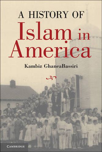 Cover image for A History of Islam in America: From the New World to the New World Order