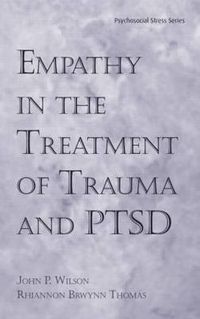 Cover image for Empathy in the Treatment of Trauma and PTSD