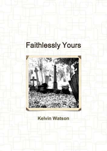 Cover image for Faithlessly Yours