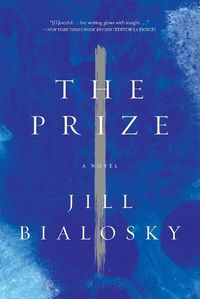 Cover image for The Prize: A Novel