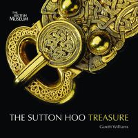 Cover image for Treasures from Sutton Hoo