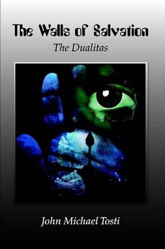 Cover image for The Walls of Salvation: The Dualitas