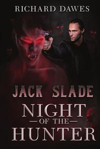 Cover image for Jack Slade, Night of the Hunter