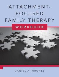 Cover image for Attachment-Focused Family Therapy Workbook