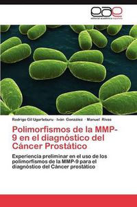 Cover image for Polimorfismos de La Mmp-9 En El Diagnostico del Cancer Prostatico