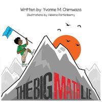 Cover image for The Big Math Lie