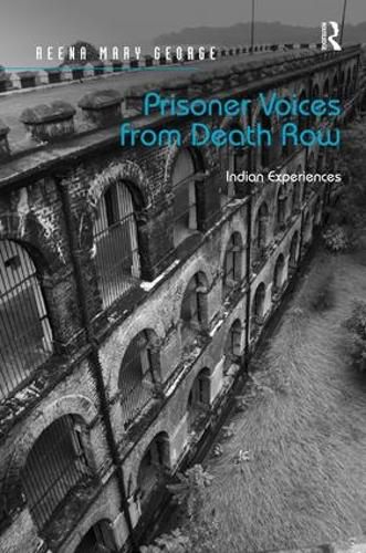 Cover image for Prisoner Voices from Death Row: Indian Experiences