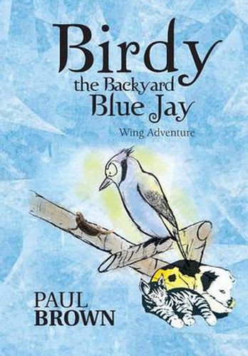 Cover image for Birdy the Backyard Blue Jay