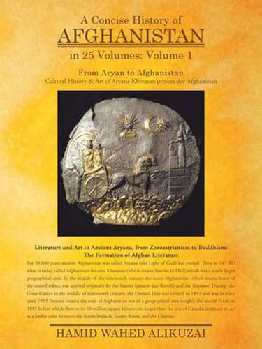 Cover image for A Concise History of Afghanistan in 25 Volumes: Volume 1